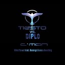 Tiesto vs Diplo - C mon Able2Love feat Bunny Tunes bootleg Radio…