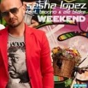 Sasha Lopez ft Broono ft Alexandra Blake - Weekend