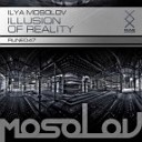 Ilya Mosolov - Cut All Wires Original Mix