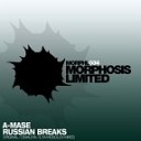 A Mase - Russian Breaks Omauha Remix