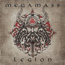 MegamasS - Legion Remastered