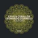 Chus Ceballos DJ Chus Pablo Ceballos Leonardo… - Soledad Charles Ramirez Remix