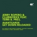 Jerry Ropero Clubworxx feat Terri B Pres… - Get Down Reloaded Djane Kekka Remix