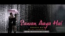 DJ Sarfraz - Sawan Aaya Hai Romantic Mix