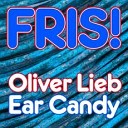 Oliver Lieb - Ear Candy J Soul Remix