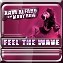 Xavi Alfaro Feat Mary Row - Feel the Wave Extended Mix