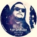 Tito Tarantula - After Dark Auto Boys Edit