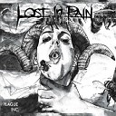 Lost in Pain - Three Days of Darkness