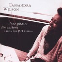 Cassandra Wilson - Love Phases Dimensions