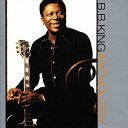 B B King - Never Trust A Woman Previously Unissued On LP
