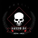 Hardwire - Burn It Down Blitzmaschine Remix