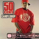 50 Cent - Candy Shop Dj Martynoff Mash
