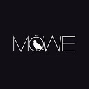 MOWE - You Make Me Feel Good Original Mix SM