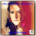Ana Criado feat Adrian Raz - How Will I Know Daniel Kandi amp Dennis Pedersen Extended…
