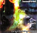 Head First - Bring It On