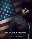 2012 - Deorro For President Original Mix