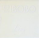 DJ BoBo - Lies T H C Sunshine Mix