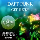 Daft Punk - Get Lucky DJ Nejtrino Kirill Clash Remix