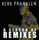 Kirk Franklin - Revolution Big Yam s Jam Mix