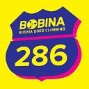 Bobina - Russia Goes Clubbing 286 Russian Version
