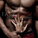 Jason Derulo Ft 2 Chainz - Talk Dirty Studio Acapella