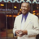 Freddy Cole - Have I Told You Lately That I Love You