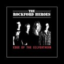 The Rockford Heroes - Gold encircles the altar