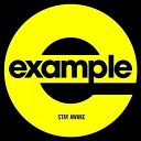 Example - Stay Awake Steve Pitron Max Sanna Club Mix Prod by…