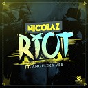 Nicolaz feat Angelika Vee - Riot Alvar Millas Remix