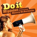 Hipjoint feat Sherry St Germain - Do It