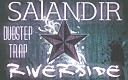 SAlANDIR - 6 Riverside Exclusive Dubstep Trap 2013