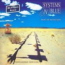 Systems In Blue - Point Of No Return MS Project Classical RMX