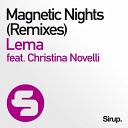 Lema Ft Christina Novelli - Magnetic Nights Shog 2Faces Remix