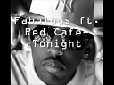 Red Cafe - Fabolous Tonight Ft Red Cafe