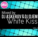 Dj Askerov feat Dj Djem - White Kiss Megamix