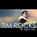 Tim Rocks - rastayla
