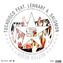 Tocadisco feat Lennart A Salomon - Better Begin Gui Boratto Remix