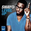 Sway Ft Kelsey McHugh - Level Up Prod By Flux Pavilion