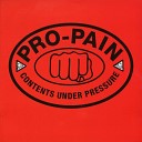 Pro Pain - 1 Crush