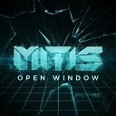 MitiS Feat Anna Yvette - Open Window Original Mix