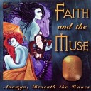 Faith And The Muse - Apparition