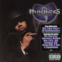 Mathematics - U S A feat Buddah Bless Eyeslow Ghostface Killah Hot Flames Masta Killa Panama P I Todd T…