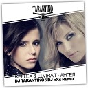 Reflex и Elvira T Dj Tarantino Dj x X x… - Ангел мой