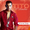 Tito El Bambino ft Jadiel - Sol Playa Y En La Arena