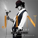 Jin Akanishi feat Jason Derul - Test Drive