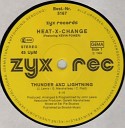 Heat - X Change Thunder And Lightning Dub Mix 1984