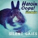 Danny Darko feat Lulu Falemara - Silent Cries Heroin Oops Remix