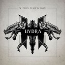 Within Temptation - Tell Me Why Evolution track
