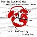 Justin Timberlake - What Goes Around Comes Around  (A.M. Authority Bootleg Remix)