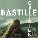 Bastille - Oblivion Slinger Remix